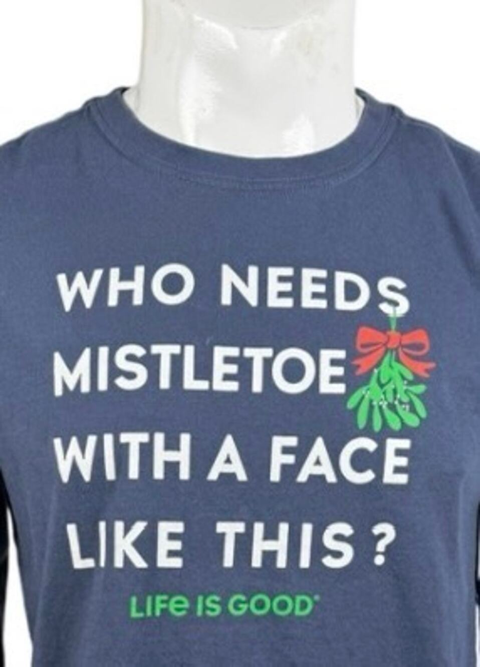 Life Is Good Christmas Shirt Men’s Medium Blue Misteltoe Face Like This